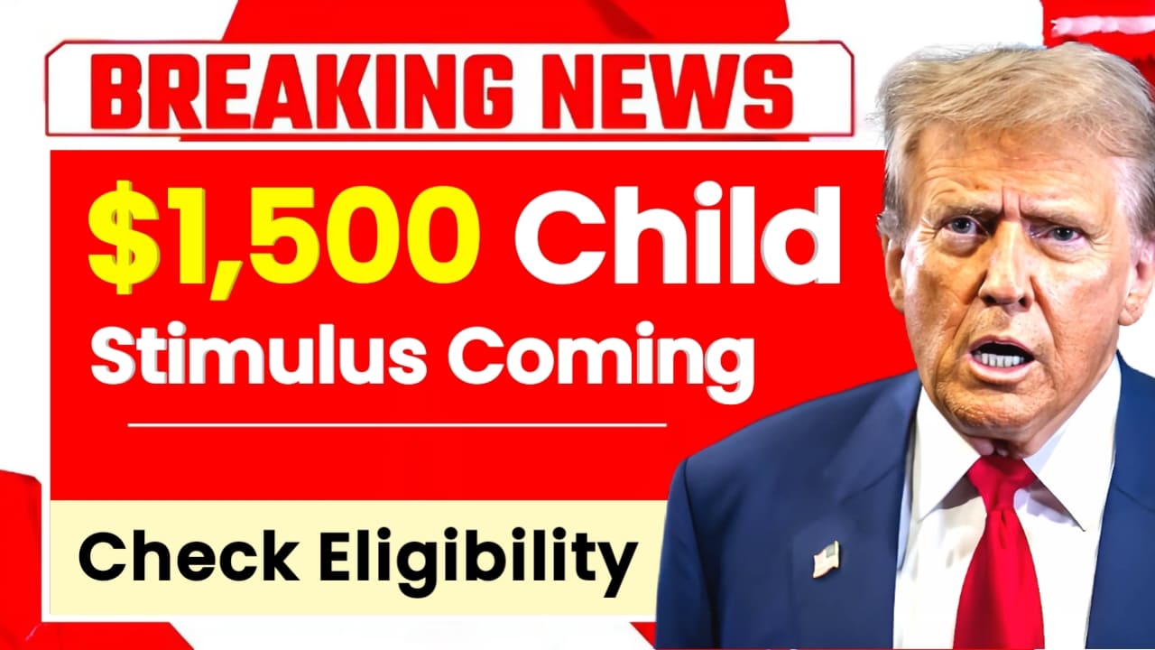 $1500 Child Stimulus Coming for USA