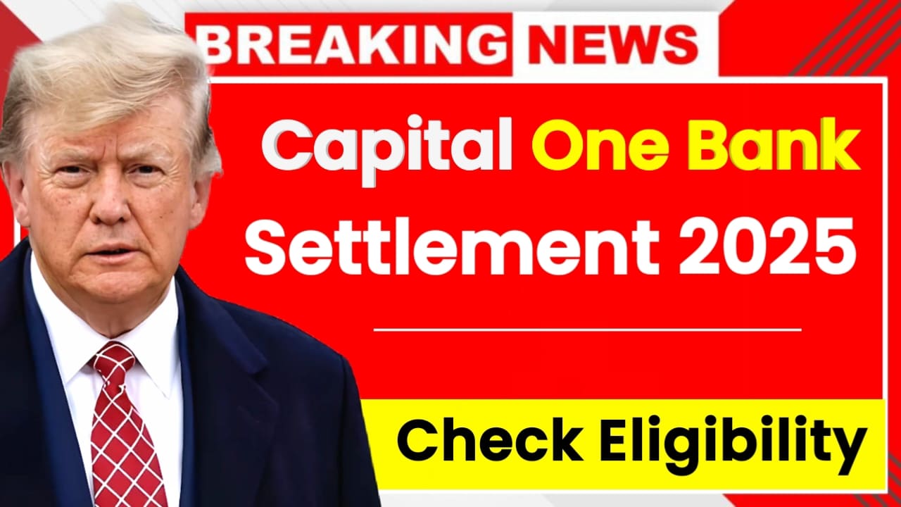 Capital One Bank Settlement 2025