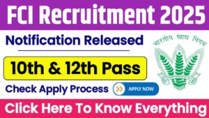 FCI Recruitment 2025