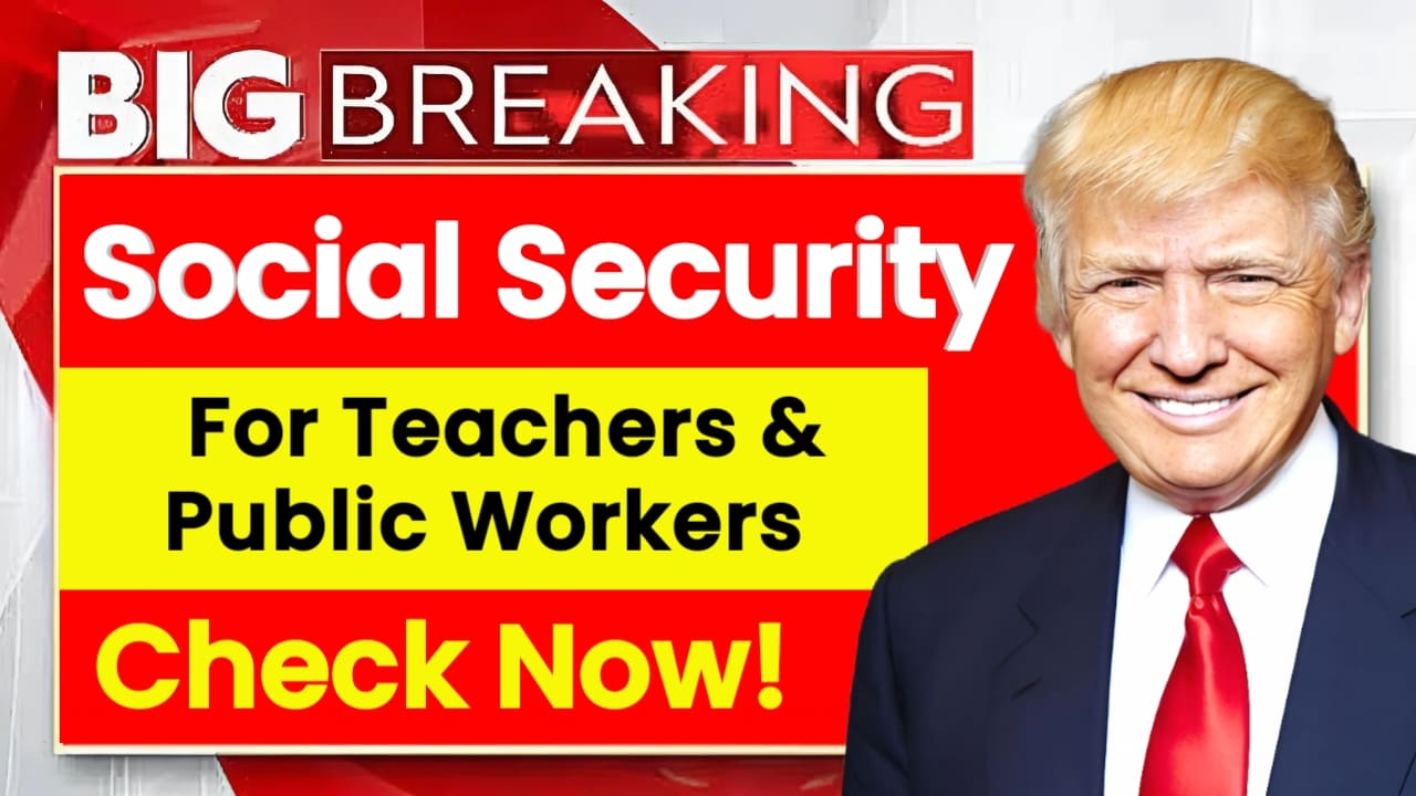 Social Security For Teachers & Public Workers