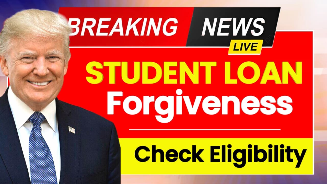 Student Loan Forgiveness