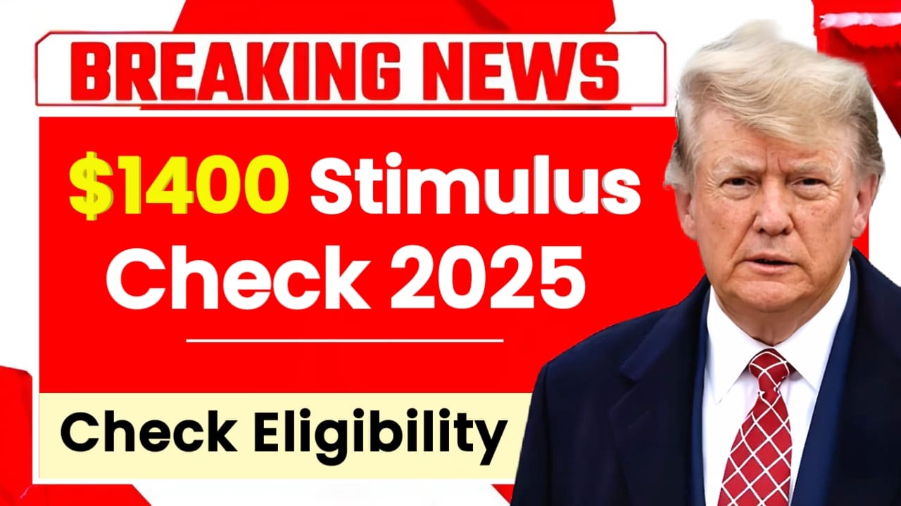 $1400 Stimulus Check 2025