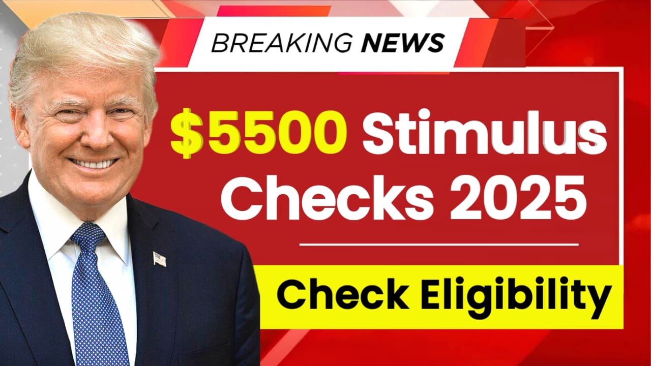 $5500 Stimulus Checks 2025