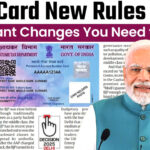 PAN Card New Rules 2025