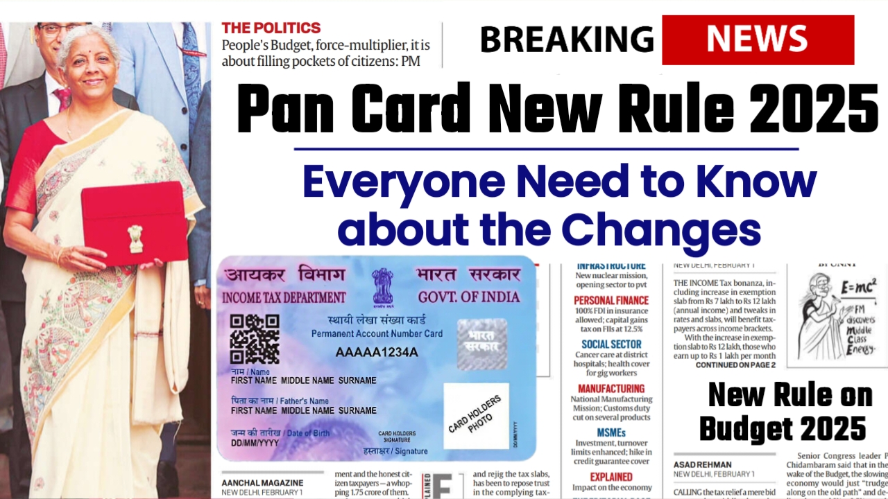 Pan Card New Rules 2025